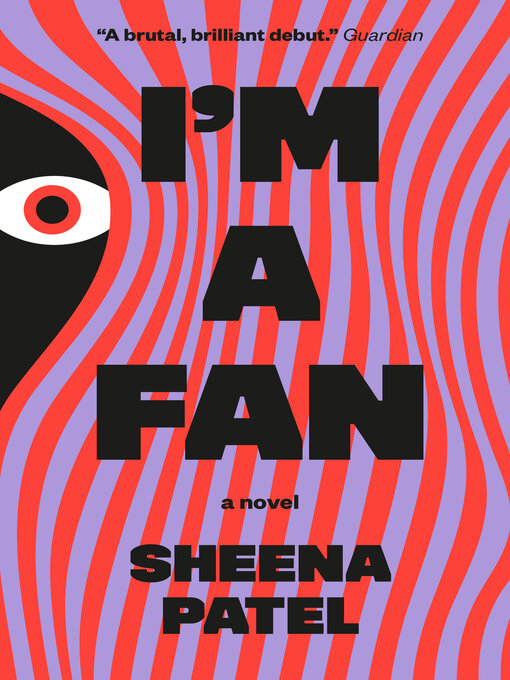 Title details for I'm a Fan by Sheena Patel - Available